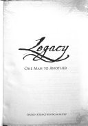 Legacy : one man to another