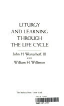 Liturgy and learning through the life cycle