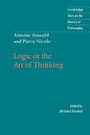 Logic, or, The art of thinking : containing, besides common rules, several new observations appropriate for forming judgment