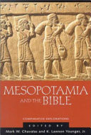 Mesopotamia and the Bible : comparative explorations