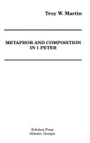 Metaphor and composition in 1 Peter