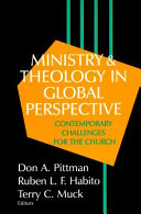 Ministry and theology in global perspective : contemporary challenges for the church