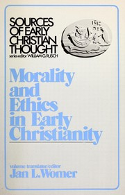 Morality and ethics in early Christianity