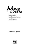 Movie queen : pagbuo ng mito at kapangyarihang kultural ng babae sa lipunan