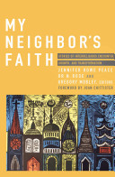 My neighbor's faith : stories of interreligious encounter, growth, and transformation