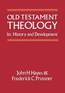 Old Testament theology its history and development