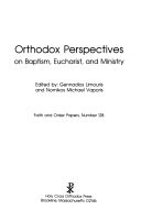 Orthodox perspectives on "Baptism, Eucharist, and ministry"
