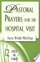 Pastoral prayers for the hospital visit