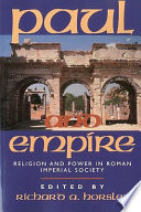 Paul and empire : religion and power in Roman imperial society