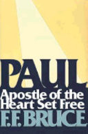 Paul, apostle of the heart set free
