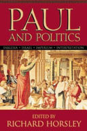 Paul and politics : Ekklesia, Israel, imperium, interpretation : essays in honor of Krister Stendahl