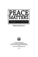 Peace matters : a Philippine peace compendium
