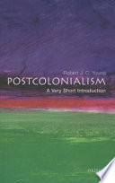 Postcolonialism : a very short introduction