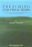 Preaching for preachers : a study of preaching with particular reference to the Korean cultural context