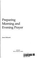 Preparing morning and evening prayer