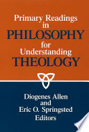 Primary readings in philosophy for understanding theology