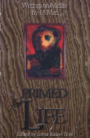 Primed for life : writings on midlife by 18 men