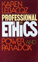 Professional ethics : power and paradox