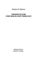 Prospects for post-Holocaust theology