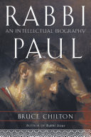 Rabbi Paul : an intellectual biography