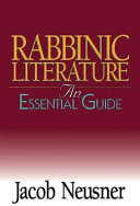 Rabbinic literature : an essential guide