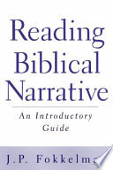 Reading Biblical narrative : an introductory guide
