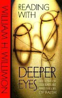 Reading with deeper eyes : the love of literature and the life of faith