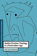 Realist Christian theology in a postmodern age