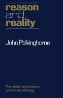 Reason and reality : the relationship between science and theology