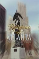 Religions of Atlanta : religious diversity in the centennial olympic city