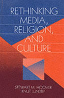 Rethinking media, religion, and culture