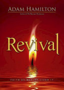 Revival : faith as Wesley lived it