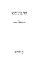 Ricoeur and Kant : philosophy of the will