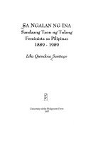 Sa ngalan ng ina : sandaang taon ng tulang feminista sa Pilipinas 1889-1989