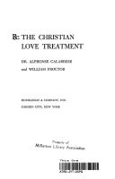 Rx, the Christian love treatment