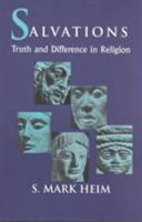 Salvations : truth and difference in religion