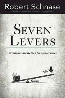 Seven levers : missional strategies for conferences