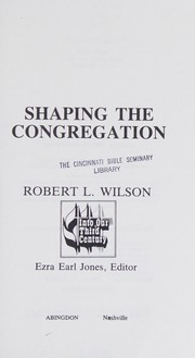 Shaping the congregation