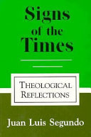 Signs of the times : theological reflections