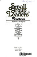 Small group leader's handbook
