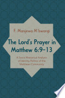 Social implications of the Matthean Lord's prayer