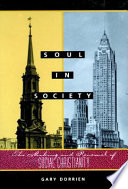 Soul in society : the making and renewal of social Christianity