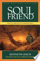 Soul friend : spiritual direction in the modern world
