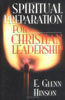 Spiritual preparation for Christian leadership