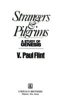 Strangers & pilgrims : a study of Genesis