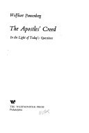 The Apostles' Creed in the light of today's questions.