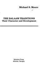 The Balaam traditions their character and development
