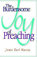 The burdensome joy of preaching