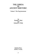 The Chreia in ancient rhetoric : the progymnasmata