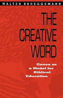 The creative word : canon as a model for Biblical education